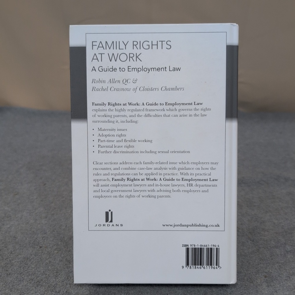 Family Rights At Work Guide to Employment Law Robin Allen Rachel Crasnow Jordans - Picture 2 of 3
